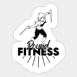 Workout with drumsticks - Pound Fitness Sticker